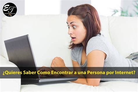 como encontrar personas|4 formas de encontrar a una persona por internet